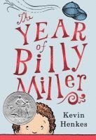 Kevin Henkes - The Year of Billy Miller, Inbunden