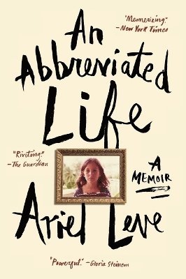 An Abbreviated Life 1