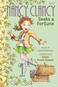 bokomslag Fancy Nancy: Nancy Clancy Seeks a Fortune