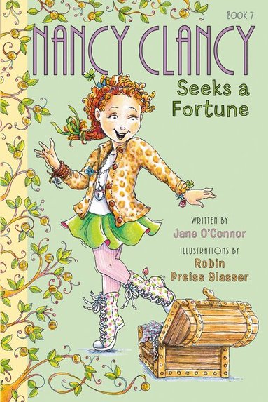 Jane O'Connor - Fancy Nancy: Nancy Clancy Seeks a Fortune, Inbunden
