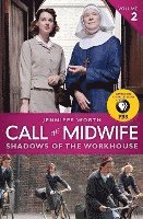 bokomslag Call The Midwife: Shadows Of The Workhouse