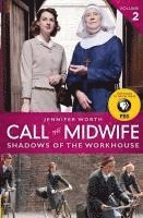 bokomslag Call The Midwife: Shadows Of The Workhouse