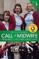 bokomslag Call The Midwife: Farewell To The East End