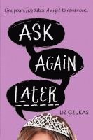 Ask Again Later 1