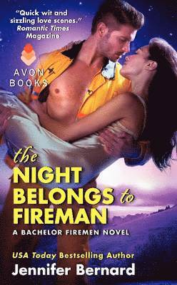 The Night Belongs to Fireman 1