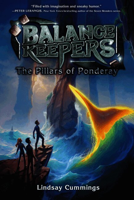 Balance Keepers, Book 2: The Pillars of Ponderay