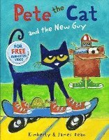 bokomslag Pete the Cat and the New Guy