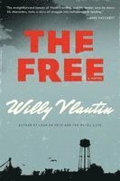 Willy Vlautin - The Free, Häftad