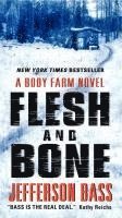 bokomslag Flesh And Bone