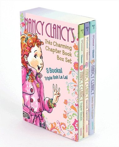 Jane O'Connor - Fancy Nancy: Nancy Clancy's Tres Charming Chapter Book Box Set, Inbunden