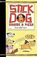 bokomslag Stick Dog Chases A Pizza