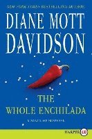 bokomslag The Whole Enchilada: A Novel of Suspense