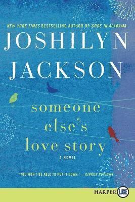 Someone Else's Love Story (Large Print) 1