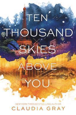 Ten Thousand Skies Above You 1