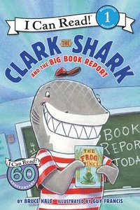 bokomslag Clark the Shark and the Big Book Report