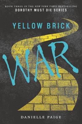 Danielle Paige - Yellow Brick War, Inbunden
