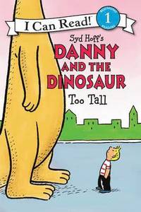 bokomslag Danny and the Dinosaur: Too Tall