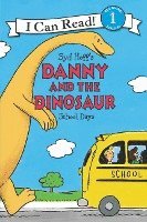 bokomslag Danny and the Dinosaur: School Days