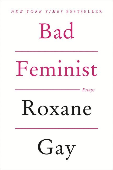 Bad Feminist 1