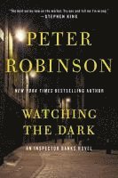 Peter Robinson - Watching the Dark, Häftad