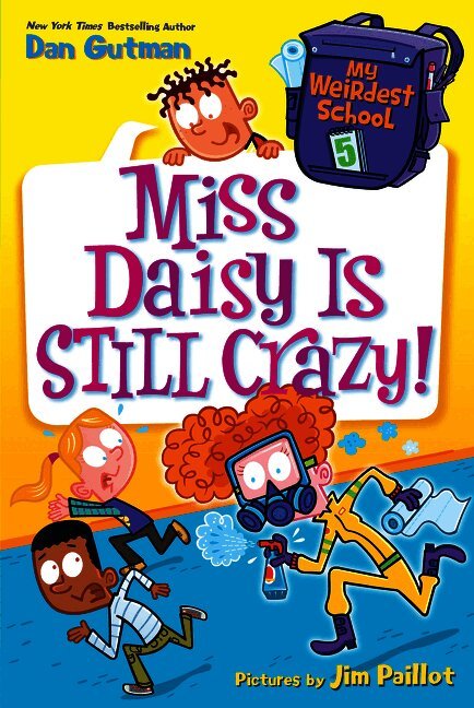 My Weirdest School #5: Miss Daisy Is Still Crazy!