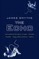 James Smythe - The Echo, Häftad