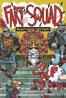 Fart Squad #6: Blast From The Past 1