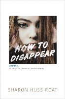 bokomslag How to Disappear