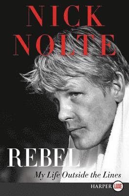bokomslag Rebel: My Life Outside the Lines