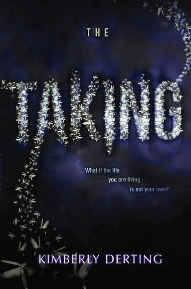 Kimberly Derting - Taking, Häftad
