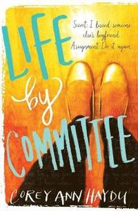 bokomslag Life by Committee