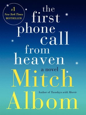 bokomslag The First Phone Call from Heaven