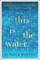 This Is the Water 1