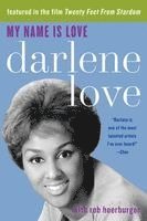 Darlene Love - My Name Is Love, Häftad