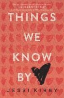 bokomslag Things We Know by Heart