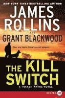 The Kill Switch: A Tucker Wayne Novel