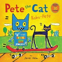 bokomslag Pete the Cat: Robo-Pete