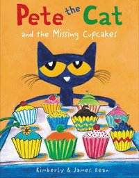 bokomslag Pete the Cat and the Missing Cupcakes