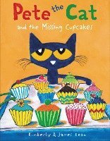 bokomslag Pete the Cat and the Missing Cupcakes