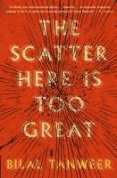 bokomslag Scatter Here Is Too Great, The
