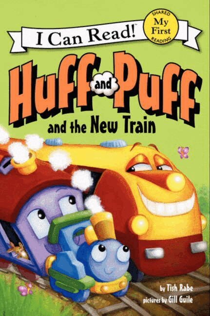 Tish Rabe - Huff and Puff and the New Train, Häftad