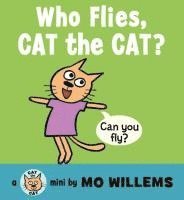 bokomslag Who Flies, Cat the Cat?