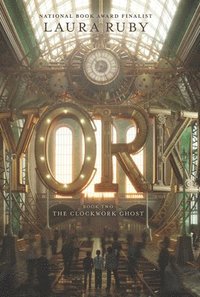 bokomslag York: The Clockwork Ghost