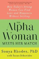 The Alpha Woman Meets Her Match 1