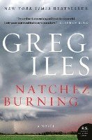 Greg Iles - Natchez Burning, Häftad