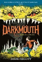 bokomslag Darkmouth #2: Worlds Explode