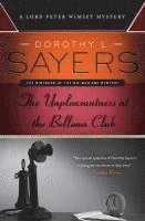 bokomslag The Unpleasantness at the Bellona Club: A Lord Peter Wimsey Mystery