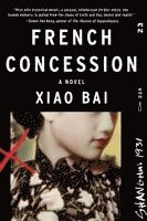 Xiao Bai - French Concession, Häftad
