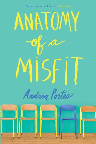 Andrea Portes - Anatomy of a Misfit, Häftad