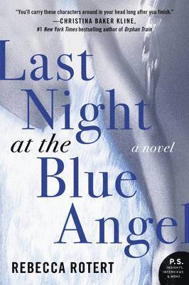 Last Night at the Blue Angel 1
